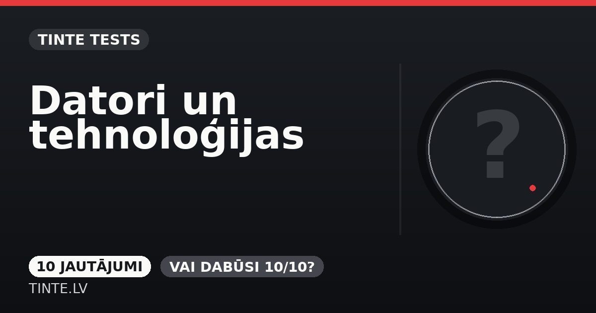 Datori un tehnoloģijas