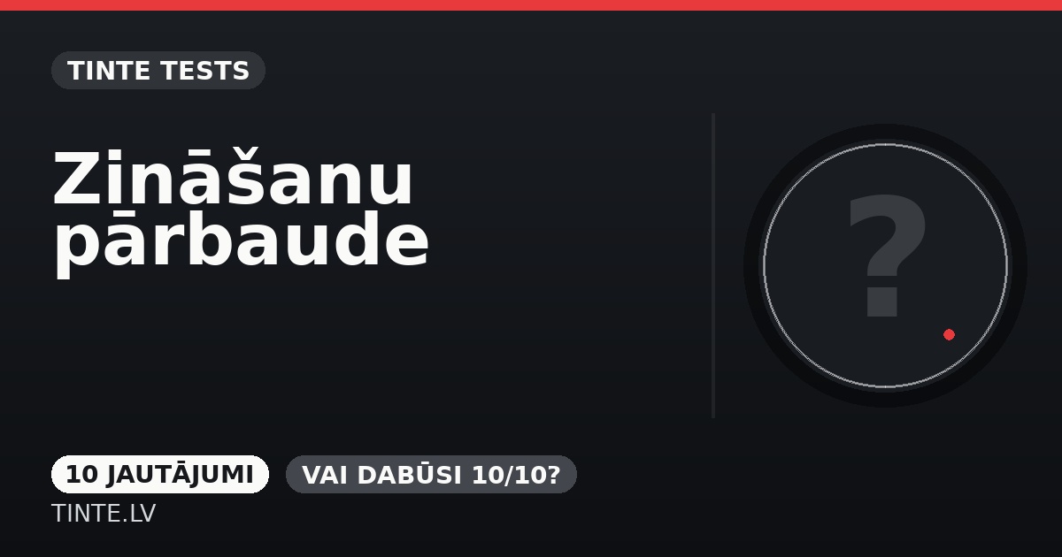 Zināšanu pārbaude