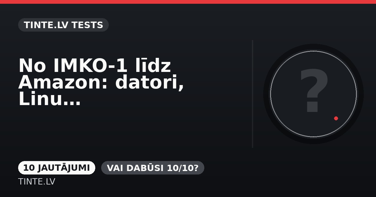 No IMKO-1 līdz Amazon: datori, Linux un tīmekļa pirmsākumi