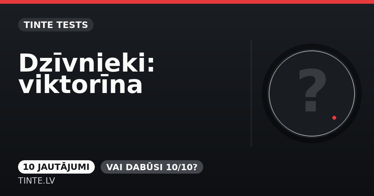 Dzīvnieki: viktorīna